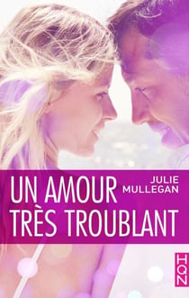 Un amour très troublant - idéal pour la fête des mères