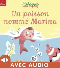 Un poisson nommé Marina - Un poisson nommé Marina