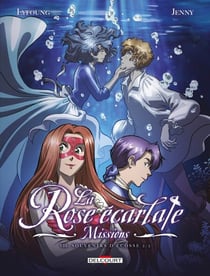 La Rose écarlate - Missions T08 - Souvenirs d'Écosse 2/2