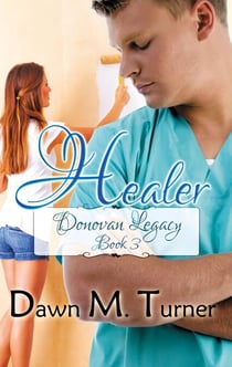 Healer - Donovan Legacy, #3