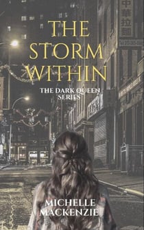 The Storm Within - The Dark Queen series