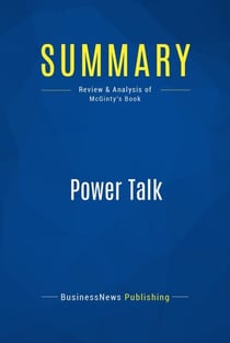 Summary: Power Talk - Review and Analysis of McGinty's Book