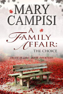 A Family Affair: The Choice - Truth in Lies, #14