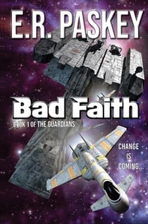 Bad Faith - The Guardians, #1