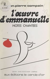 L'œuvre d'Emmanuelle - Notes chantées