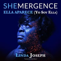 Shemergence ELLA APARECE "Yo Soy Ella" - I Am She
