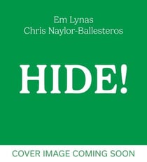 Hide! - The true-ish story of what happened to the dinosaurs, perfect for dino and duck-billed platypus fans aged 3, 4, 5, 6