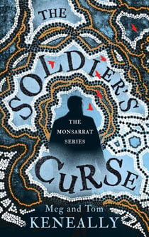 The Soldier's Curse - The Monsarrat Series