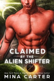 Claimed by the Alien Shifter - Warriors of the Lathar, #14