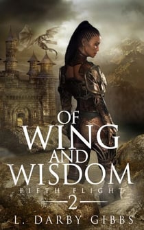 Of Wing and Wisdom - Fifth Flight, #2