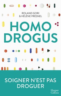 Homo Drogus - Soigner n'est pas droguer