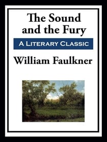 The Sound and the Fury