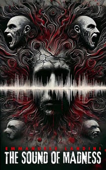 The Sound of Madness
