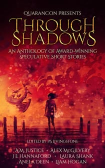 Through Shadows - QuaranCon Presents, #1