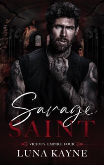 Savage Saint - Vicious Empire, #4