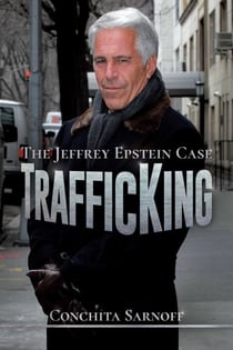 TrafficKing - The Jeffrey Epstein Case