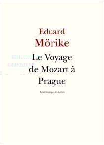 Le Voyage de Mozart à Prague
