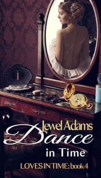 Dance in Time - Loves In Time, #4