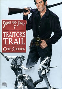 Shane and Jonah 7: Traitor's Trail