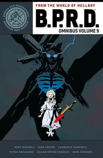 B.P.R.D. Omnibus Volume 9
