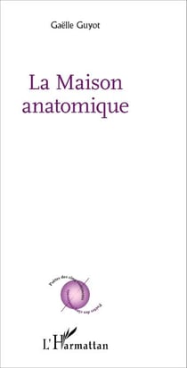 La maison anatomique