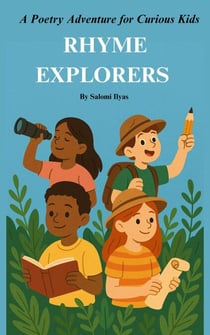 Rhyme Explorers:A Poetry Adventure for Curious Kids