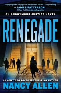 Renegade - An Anonymous Justice novel