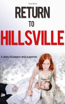 Return to Hillsville. John Twait Mystery Series v2 - John Twait Mystery, #2