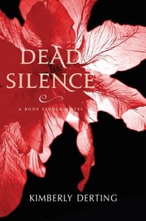 Dead Silence - A Body Finder Novel