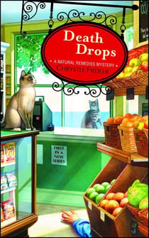 Death Drops - A Natural Remedies Mystery