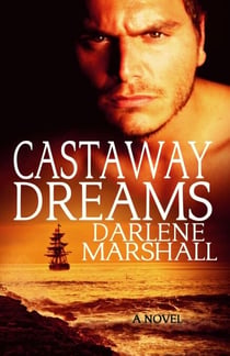 Castaway Dreams - High Seas, #2