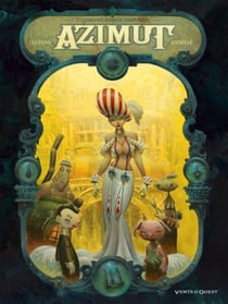 Azimut - Tome 01 - Les Aventuriers du temps perdu