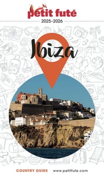 Guide Ibiza 2025/2026 Petit Futé