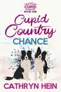 Cupid Country Chance - Cupid Country, #1