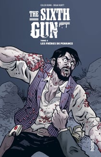 The Sixth Gun - Tome 4 - Chapitre 2