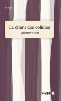 Le chant des collines - et autres poèmes