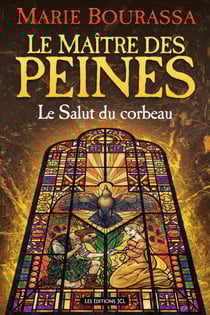 Le Salut du corbeau - Série Le Maître des peines, T. 3