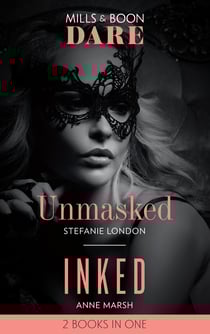 Unmasked / Inked - Unmasked (Melbourne After Dark) / Inked (Hard Riders MC)
