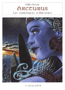 Arcturus - Les Chroniques d'Arcturus, T3