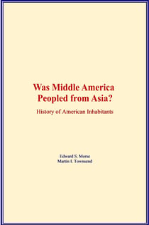 Was Middle America Peopled from Asia? - History of American Inhabitants