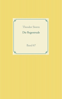 Die Regentrude - Band 67