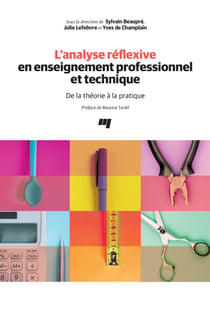L'analyse réflexive en enseignement professionnel et technique - De la théorie à la pratique
