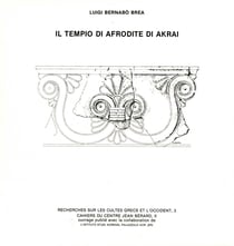 Il tempio di Afrodite di Akrai - Recherches sur les cultes grecs et l'Occident, 3