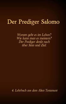 Die Bibel - Das Alte Testament - Der Prediger Salomo - Einzelausgabe, Großdruck, ohne Kommentar
