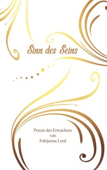 Sinn des Seins - Poesie des Erwachens