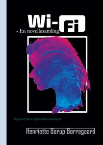Wi-Fi - - En novellesamling