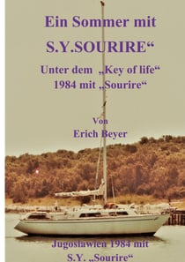 Ein Sommer mit Sourire - Unter dem Key of life mit Sourire 1984
