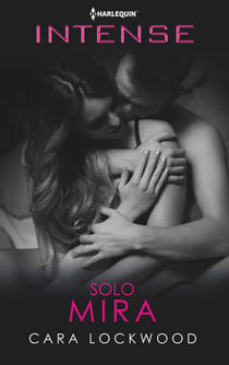 Solo mira - El mejor regalo para San Valentín, una novela de Harlequin