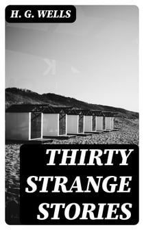 Thirty Strange Stories