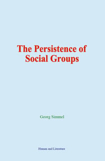 The Persistence of Social Groups